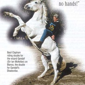 Blanco, playing Shadowfax, with Gandalf's stunt double